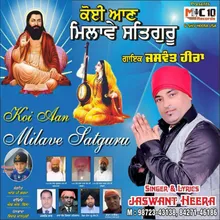 Koi Aan Milave Satguru